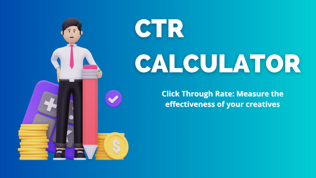 CTR calculator - Click through rate calculator
